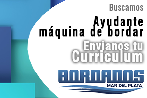 BORDADOS Mar del Plata - Buscamos Ayudante mquina de bordar